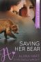 [The Bears of Blackrock 01] • Saving Her Bear